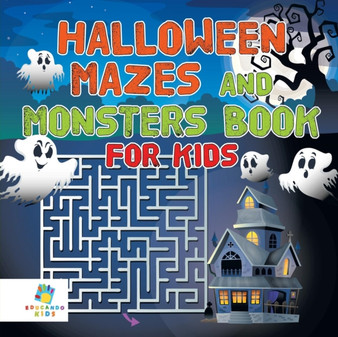 Halloween Mazes and Monsters Book for Kids by Educando Kids - Paperback