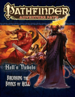 Pathfinder Adventure Path: Hell's Rebels Part 6 - Breaking the Bones of Hell by Amber E. Scott - Paperback