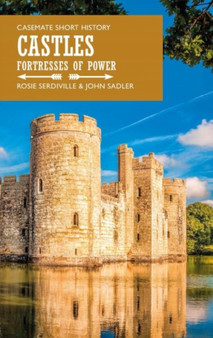 Castles : Fortresses of Power