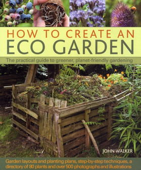 How to Create an Eco Garden