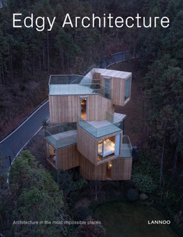 Edgy Architecture : Architecture in the Most Impossible Places