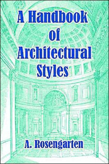 A Handbook of Architectural Styles