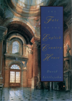 The Fate of the English Country House