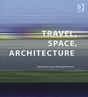 Travel, Space, Architecture