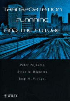 Transportation Planning and the Future