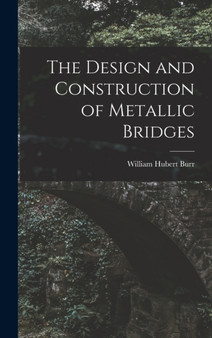 The Design and Construction of Metallic Bridges