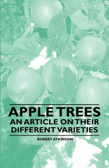 Apple Trees - An Article on Their Different Varieties