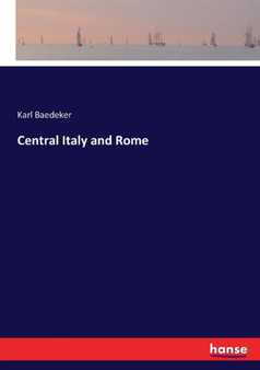 Central Italy and Rome