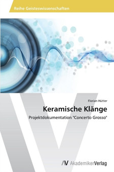 Keramische Klange