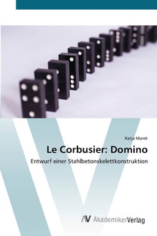 Le Corbusier : Domino