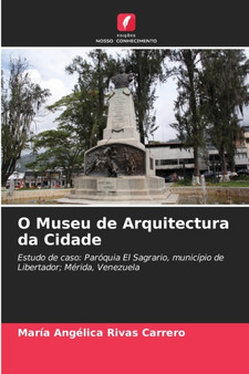 O Museu de Arquitectura da Cidade
