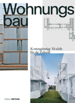 Wohnungsbau : Kostengunstige Modelle fur die Zukunft