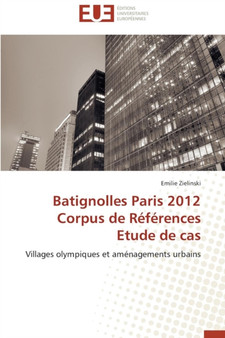 Batignolles Paris 2012 Corpus de R f rences Etude de Cas