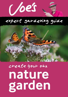 Nature Garden : Beginner???S Guide to Designing a Wildlife Garden