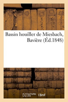 Bassin Houiller de Miesbach, Baviere by Berne - Paperback