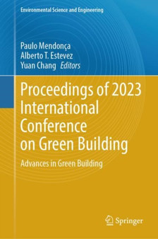 Proceedings of 2023 International Conference on Green Building : Advances in Green Building