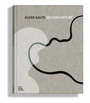 Alvar Aalto : Second Nature