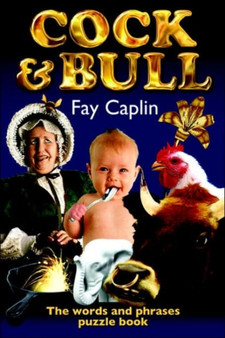 Cock & Bull by Fay Caplin - Paperback