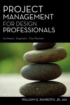 Project Management for Design Professionals