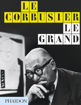 Le Corbusier Le Grand : midi edition