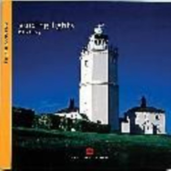 Lighthouses : Guiding Lights