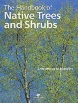 Handbook of Native Trees and Shrubs