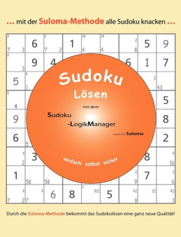 Sudoku loesen mit dem Sudoku-LogikManager by Heiner Suloma - Paperback