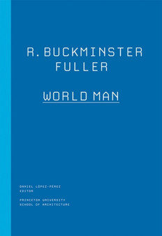 R. Buckminster Fuller