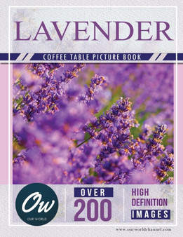 Lavender : Coffee Table Picture Book