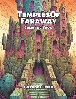 Temples Of Faraway Coloring Book
