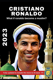 cristiano ronaldo : What if ronaldo become a muslim?