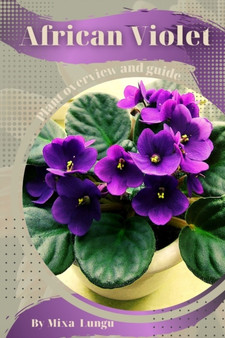 African Violet : Plant overview and guide