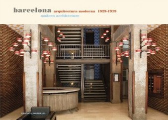 Barcelona : Modern Architecture 1929-1979