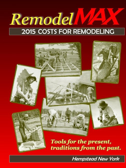 Ny Hempstead 2015 Remodelmax Unit Cost Estimating Manual for Remodeling