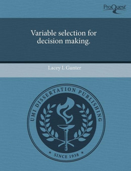 Variable Selection for Decision Making