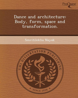 Dance and Architecture: Body