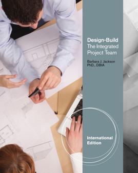 Design-Build : The Integrated Design-Build Team
