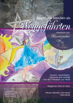 Sagen & Marchen als Weggefahrten : Herbststurm 2020 - Hexenzauber by Carsten Kiehne - Paperback
