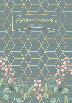 Lehrerkalender 2020 - 2021 Lehrerplaner, Kalender, Planer, Timer und Organizer - Schulplaner fur die Unterrichtsvorbereitung fur das neue Schuljahr 20/21 : Ideal als Lehrer Geschenk by Meier Laura - Paperback