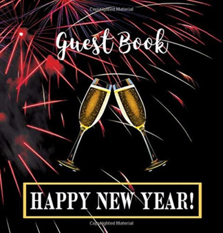Party Guest Book HARDCOVER : Seasonal Party Guest Book for New Year's Eve:: Party Guest Book For NEW YEAR'S EVE by Angelis Publications - Hardback