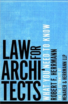 Law for Architects : What You Need to Know