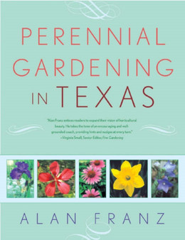 Perennial Gardening in Texas