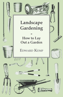 Landscape Gardening - How To Lay Out A Garden