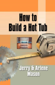 How to Build A Hot Tub