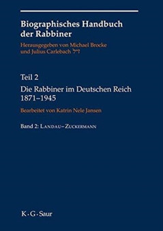 Die Rabbiner Im Deutschen Reich 1871-1945 : 2