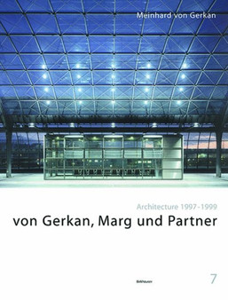 Von Gerkan, Marg und Partner : Architecture 1997-1999