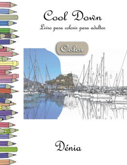 Cool Down [Color] - Livro para colorir para adultos : Denia by York P Herpers - Paperback