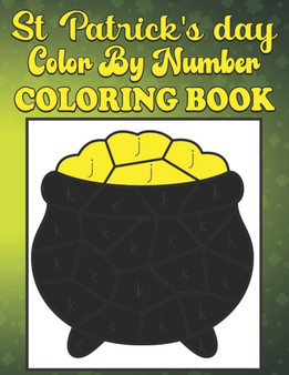 St. Patrick's Day Color by Number Coloring Book : st Patrick's day color by number