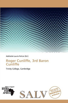 Roger Cunliffe, 3rd Baron Cunliffe