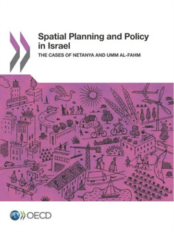Spatial planning and policy in Israel : the cases of Netanya and Umm Al-Fahm